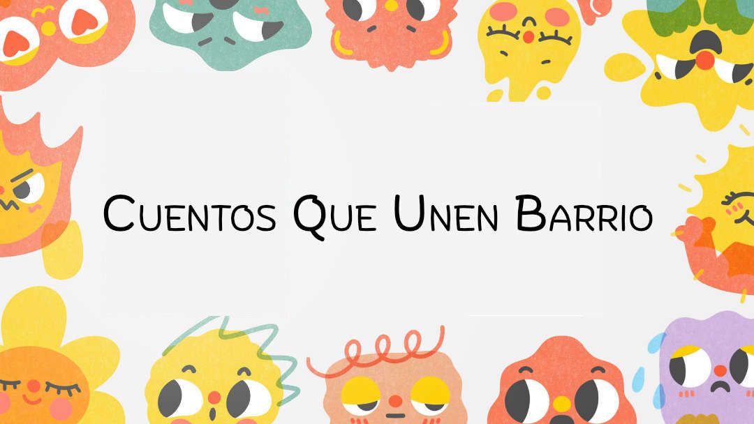 Cuentos que Unen Barrio 2025
